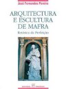 Arquitectura Escultura de Mafra