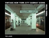 Vintage New York City Subway Signs