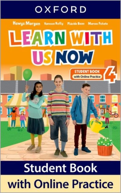 Learn With Us Now Level 4 Student Book with Online Practice