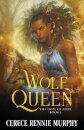The Wolf Queen