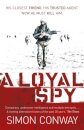 A Loyal Spy