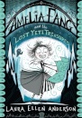 Amelia Fang & The Yeti Treasure Mystery