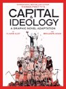 Capital & Ideology: A Graphic Novel Adaptation