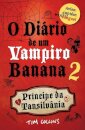 O Diário de um Vampiro Banana 2: Príncipe da Tansilvânia