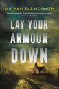 Lay Your Armour Down