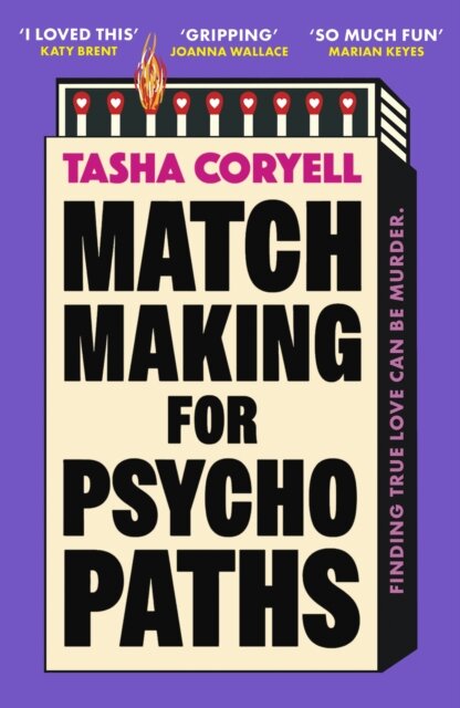 Matchmaking for Psychopaths