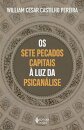 Os Sete Pecados Capitais À Luz Da Psicanálise
