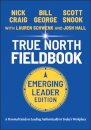 True North Fieldbook, Emerging Leader Edition