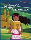 A Royal Mission