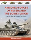 Armored Forces of Russia and the Soviet Union