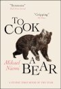 To Cook a Bear
