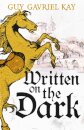 Written on the Dark