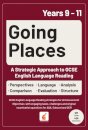 Going Places: A Strategic Approach to GCSE English Language Reading