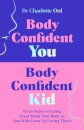Body Confident You, Body Confident Kid