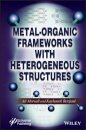 Metal-Organic Frameworks with Heterogeneous Structures