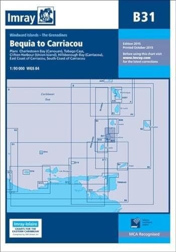 Imray Chart B31 : Grenadines - Middle Sheet; Bequia to Carriacou : 31