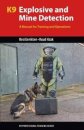 K9 Explosive and Mine Detection