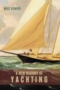 A New History of Yachting