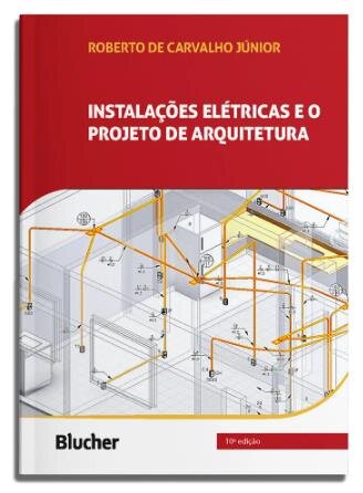 Instalações elétricas e o projeto de arquitetura