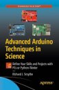Advanced Arduino Techniques in Science