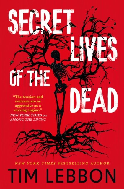 Secret Lives of the Dead
