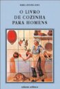 O Livro de Cozinha para Homens- 2ª Edição