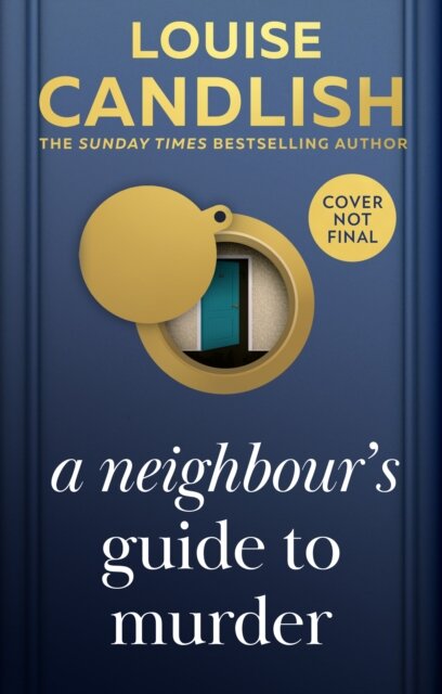 A Neighbour’S Guide To Murder