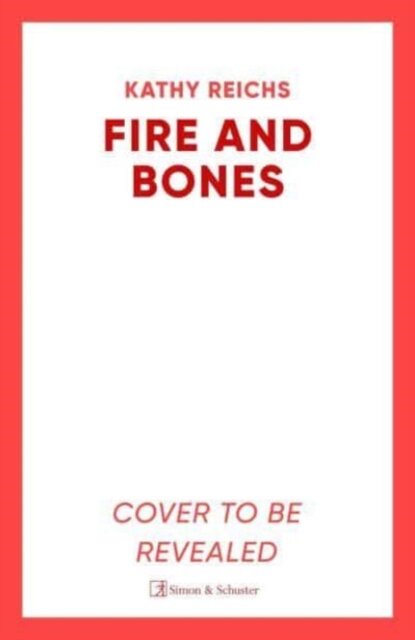 Fire And Bones