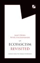 Ecofascism Revisited