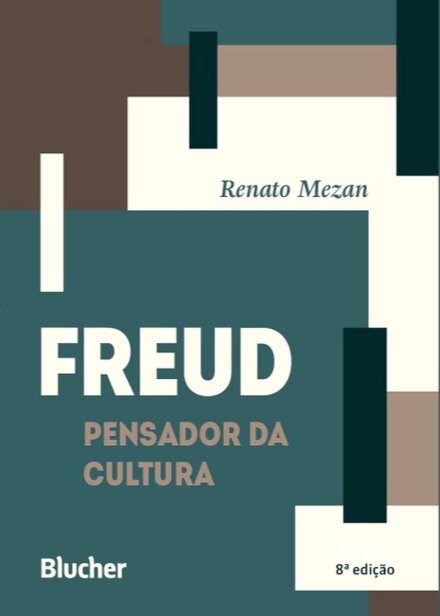 Freud, Pensador Da Cultura