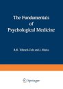 The Fundamentals of Psychological Medicine