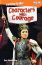 Communicate! Characters with Courage
