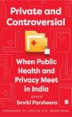 Private and Controversial