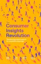 The Consumer Insights Revolution