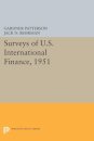Surveys of U.S. International Finance, 1951