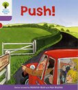 Oxford Reading Tree: Level 1+: Patterned Stories: Push!