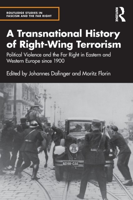 A Transnational History of Right-Wing Terrorism