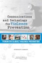 Communications and Technology for Violence Prevention