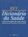 Dicionário Da Saúde E Da Prevenção De Seus Riscos
