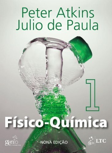 Físico-Química Volume 1