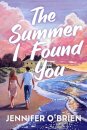 The Summer I Found You