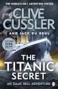 The Titanic Secret