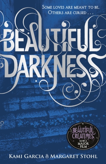 Beautiful Creatures 2: Beautiful Darkness