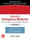 Tintinalli's Emergency Medicine Examination and Board Review