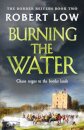 Burning the Water