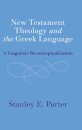 New Testament Theology and the Greek Language