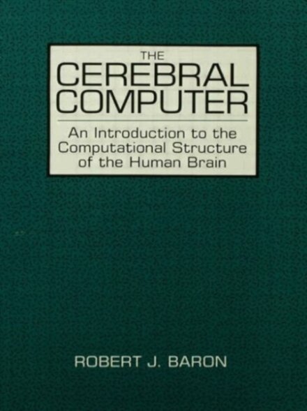 The Cerebral Computer