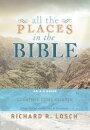 All the Places in the Bible