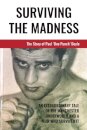 Surviving The Madness