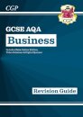 GCSE Business AQA Revision Guide (with Online Edition, Videos & Quizzes)